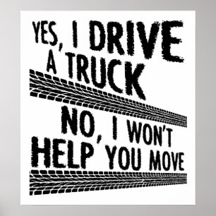 Driving a Truck Funny Poster