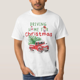 Driving Home for Christmas, Merry Xmas, Christmas  T-Shirt