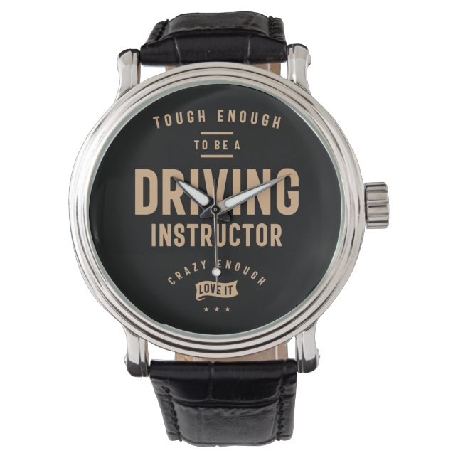 Driving Instructor Funny Job Title Occupation Watch (Front)