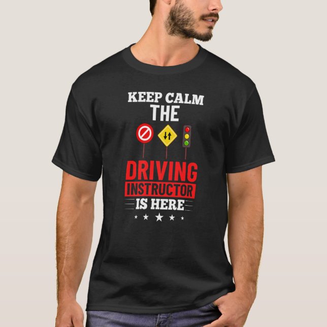 Driving Instructor School Lessons Driver Education T-Shirt (Front)