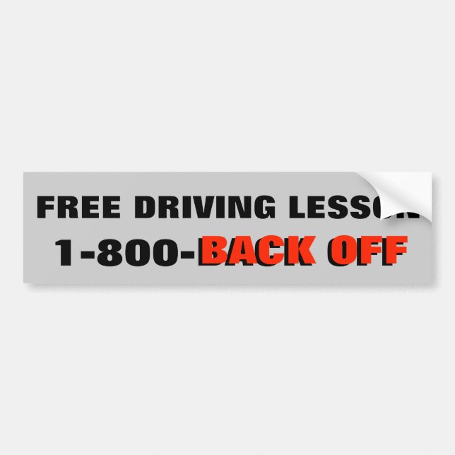 Driving Lesson Back Off Red Bumper Sticker (Front)