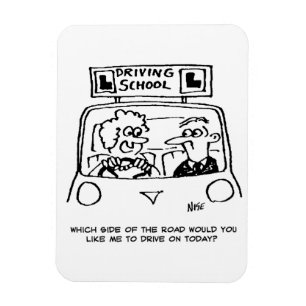 Driving Lesson - Which side of the road? Magnet