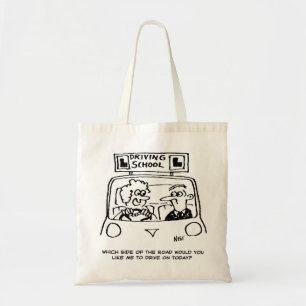 Driving Lesson - Which side of the road? Tote Bag