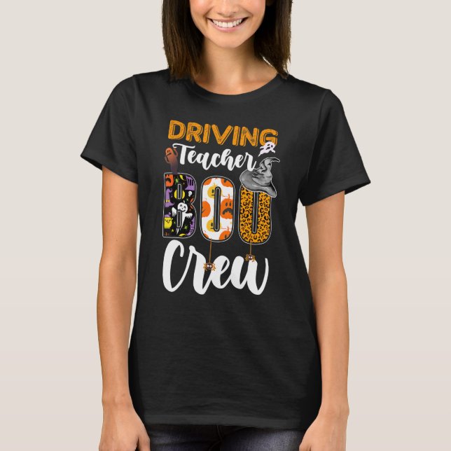 Driving Teacher Boo Crew Ghost Drivers Halloween M T-Shirt (Front)