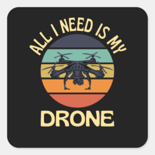 Drone Days Happy Days Quadcopter Pilot Square Sticker