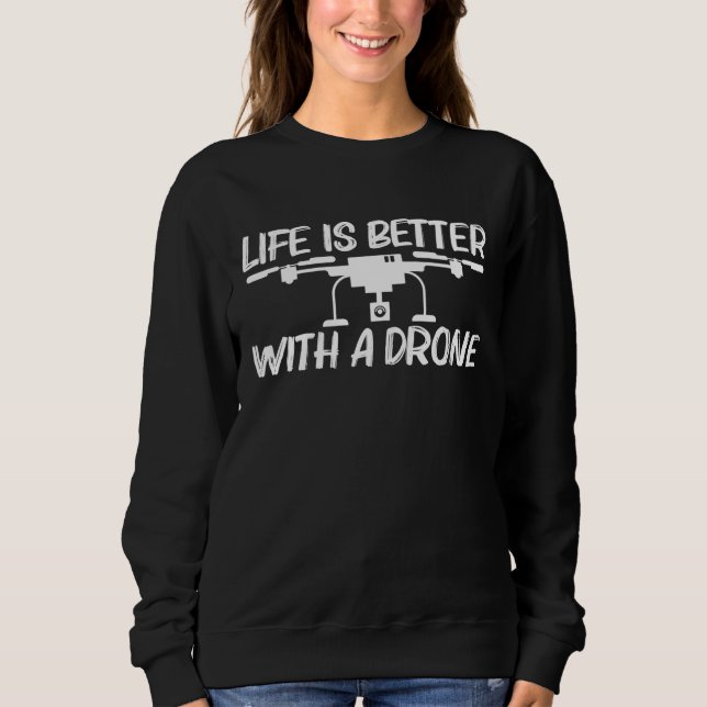 Drone Design For Men Women Helicopter Chopper  2 Sweatshirt (Front)
