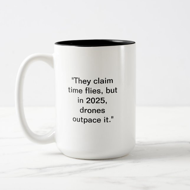 Drone Humour Mug | 2025 Tech Future (Left)