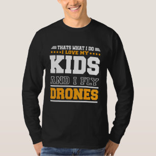 Drone Mum Dad Kids Drone Pilot Parents T-Shirt