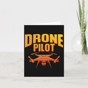 Drone Pilot Art For Men Women Drone Enthusiast Rc  Card