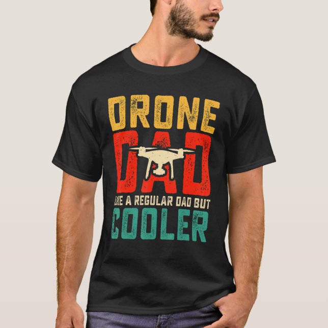 Drone Pilot Dad FPV Drone Camera Video Player Quad T-Shirt (Front)