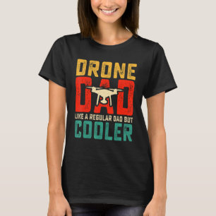 Drone Pilot Dad FPV Drone Camera Video Player Quad T-Shirt