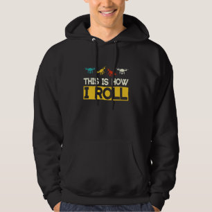 Drone Pilot Flight Drone Retro This Is How I Roll  Hoodie