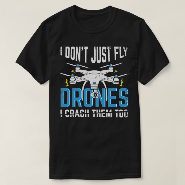 Drone Pilot Multicopter Quadcopter Operator Gift  T-Shirt (Design Front)