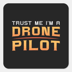 Drone Pilot Quadcopter Camera FPV Drones Gift Square Sticker