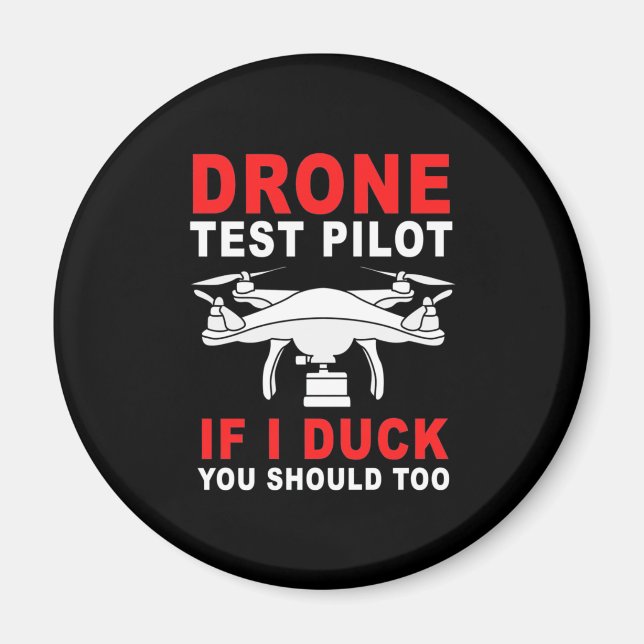 Drone Test Pilot Magnet (Front)