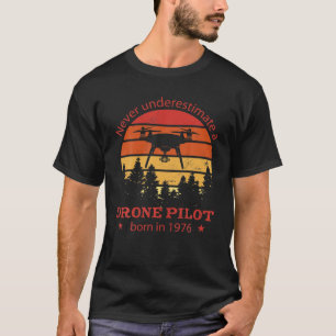 Drones-Pilot Born 1976 Birthday Vintage Quadrocopt T-Shirt