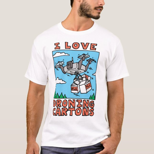 Droning Cartons T-shirt (Front)