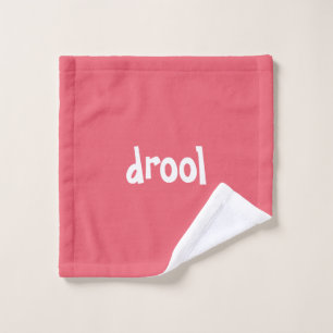 "drool" Funny Quirky Cute Minimalist  Wash Cloth