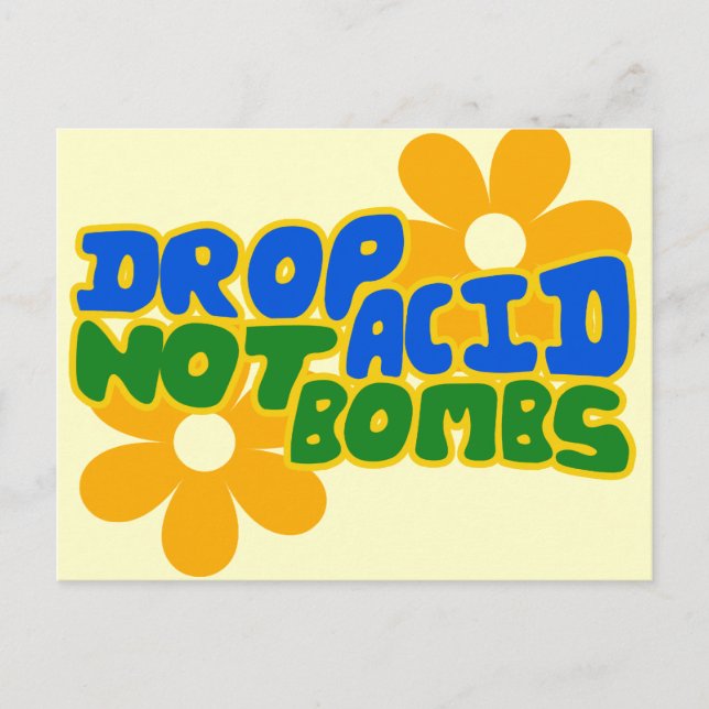 Drop acid not bombs postcard (Front)