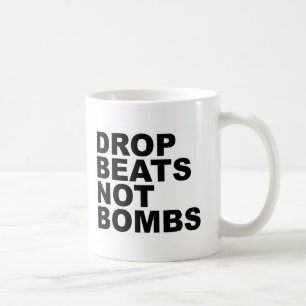 Drop Beats Not Bombs 4 Coffee Mug