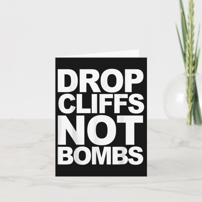 Drop Cliffs Not Bombs Ski Snowboard Mtb Anti-war P Card (Front)