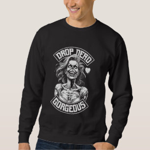 Drop Dead Gorgeous Zombie Girl Undead Beauty Hallo Sweatshirt