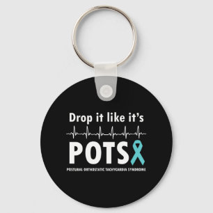 Drop It Like It's POTS T-Shirt2 Key Ring