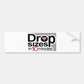 Drop Sizes in 10 Minutes Bumper Sticker