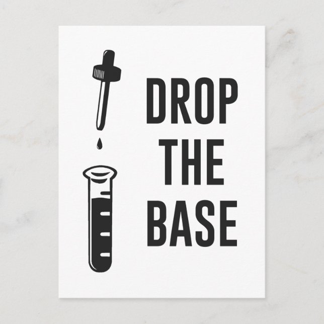 Drop the Bass Chemistry Base Postcard (Front)