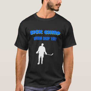 Drop The Hockey Gloves T-Shirt