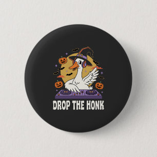 Drop The Honk Halloween DJ Goose 6 Cm Round Badge