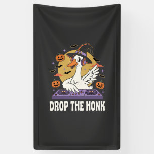 Drop The Honk Halloween DJ Goose Banner