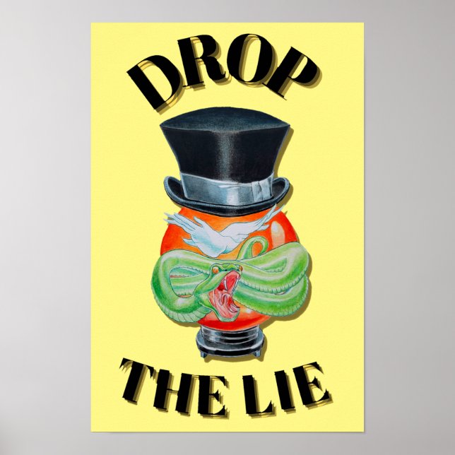 DROP THE LIES POSTER  (Front)