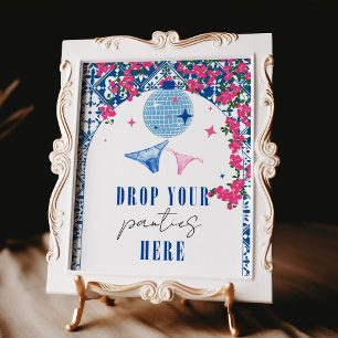 Drop your Panties Dancing Queen Greek Bachelorette Poster
