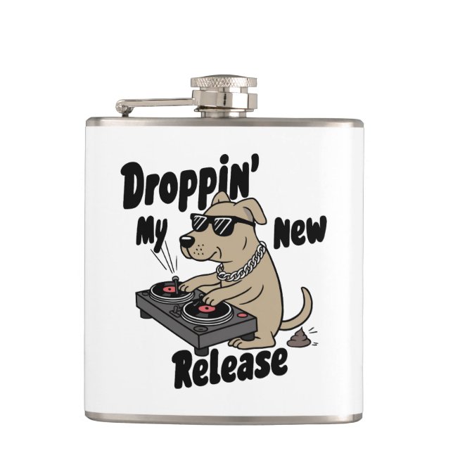 Droppin' My New Release Dog Hip-Hop Hip Flask (Front)