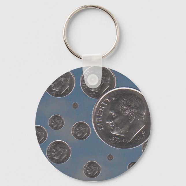 " dropping Dimes " Key Ring (Front)