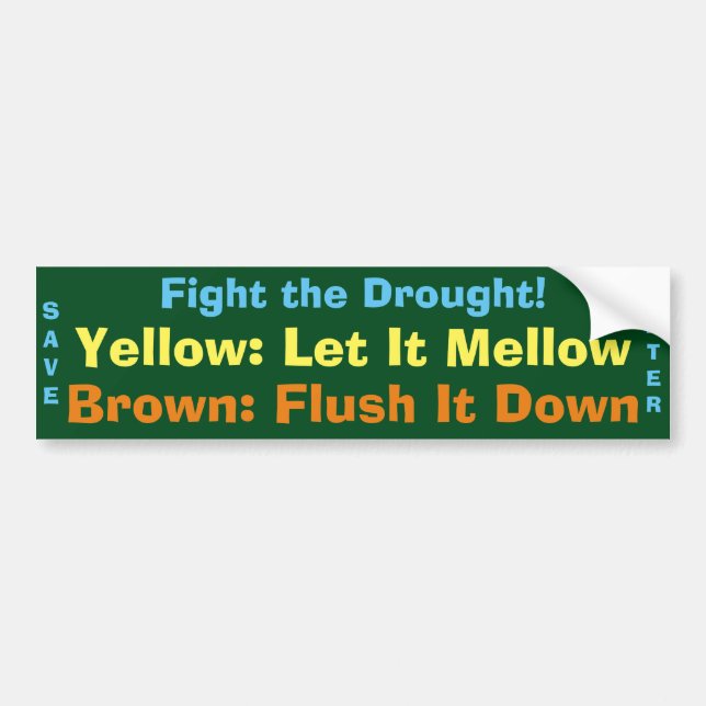 Drought Bumper Sticker (Front)