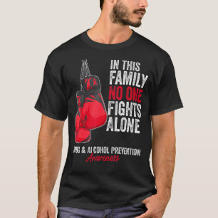 Drug Alcohol Prevention Awareness Month Gloves Red T-Shirt
