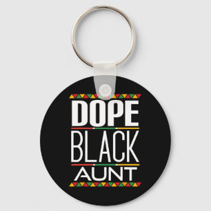 Drug Black Aunt Black History Month Key Ring