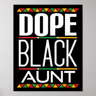 Drug Black Aunt Black History Month Poster