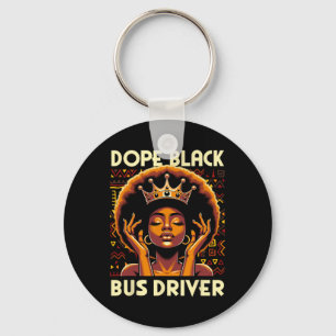 Drug Black Bus Driver African American Afro Melani Key Ring