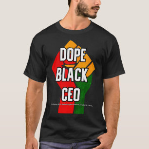Drug Black Ceo Black History Month T-Shirt