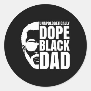 Drug Black Dad Afro American African Fathers Day J Classic Round Sticker