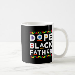 Drug Black Dad Afro American African Fathers Day J Coffee Mug