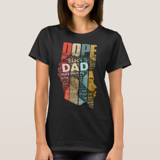 Drug Black Dad For Men Dad History Month  T-Shirt