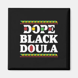Drug Black Doula African American History Job Prof Magnet