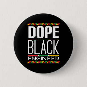 Drug Black Engineer Black History Month 6 Cm Round Badge