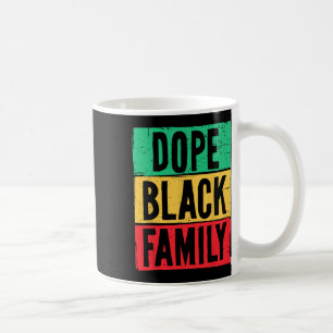 Drug Black Family Juneteenth History Month Matchin Coffee Mug