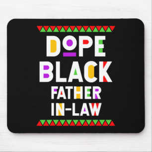 Drug Black Father-in-law African American History Mouse Pad