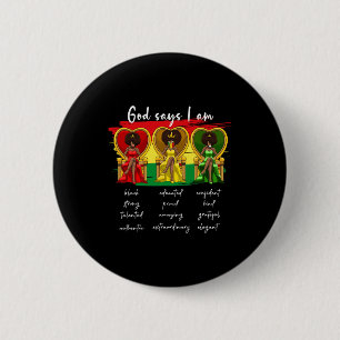 Drug Black Girl Women God Says I Am African Flag J 6 Cm Round Badge